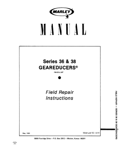 Geareducer 36 and 38 Field Repair Manual – Non Current