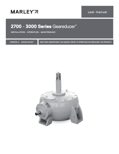 Marley Series 2700 and 3000 Geareducer Manual