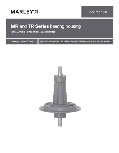 MR and TR Series Bearing Housing IOM user manual